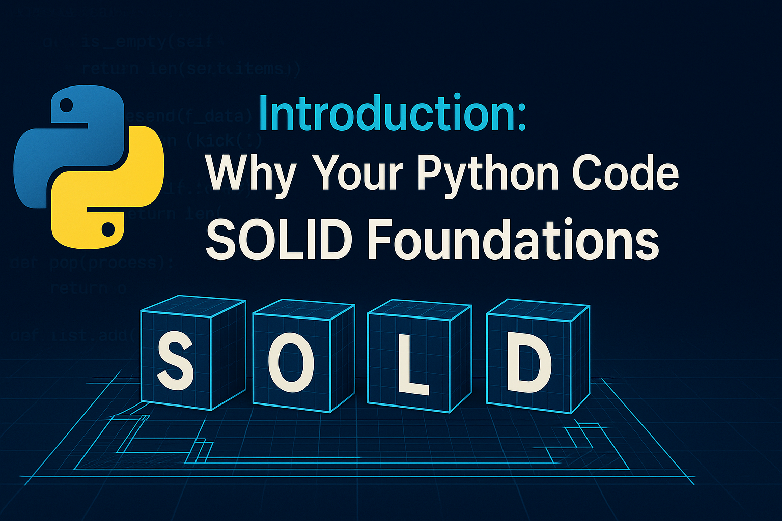 Why Your Python Code Needs SOLID Foundations